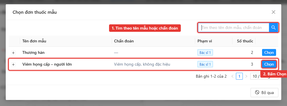 Cửa sổ Chọn đơn thuốc mẫu: tìm theo tên mẫu hoặc chẩn đoán rồi bấm Chọn