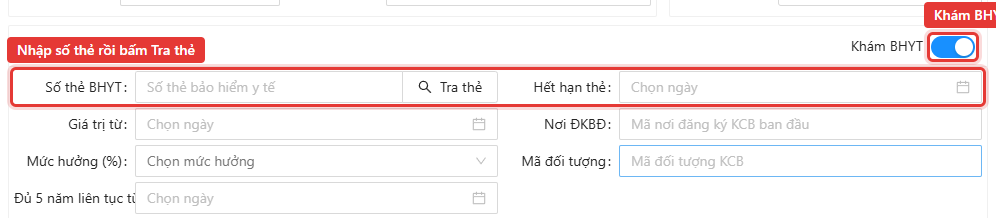 Bật Khám BHYT và nhập thông tin thẻ bảo hiểm y tế