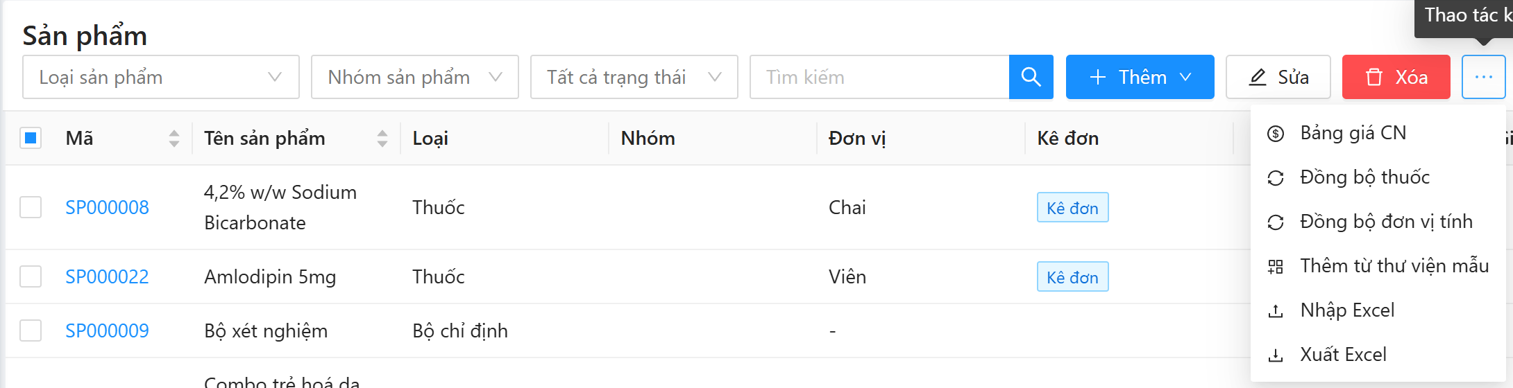Menu Thao tác khác: Bảng giá CN, Đồng bộ thuốc, Đồng bộ đơn vị tính, Thêm từ thư viện mẫu, Nhập Excel, Xuất Excel
