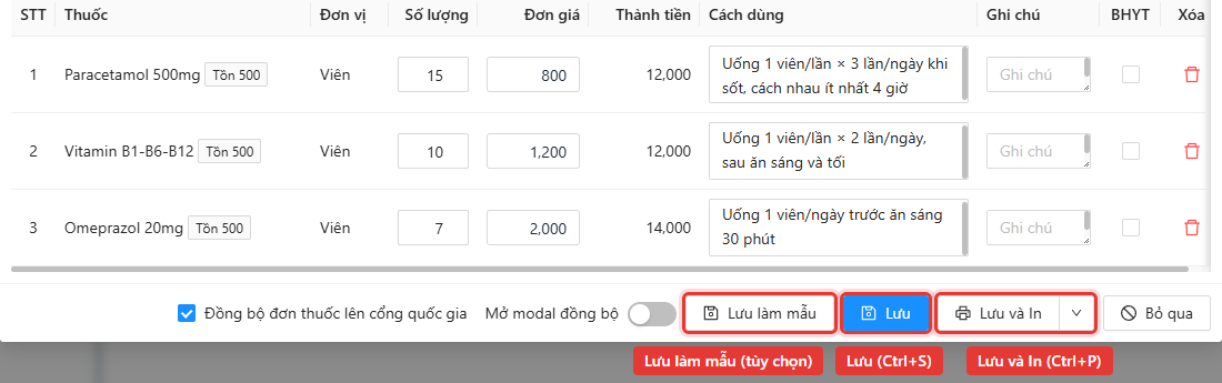 Các nút Lưu làm mẫu, Lưu và Lưu và In ở chân màn kê đơn