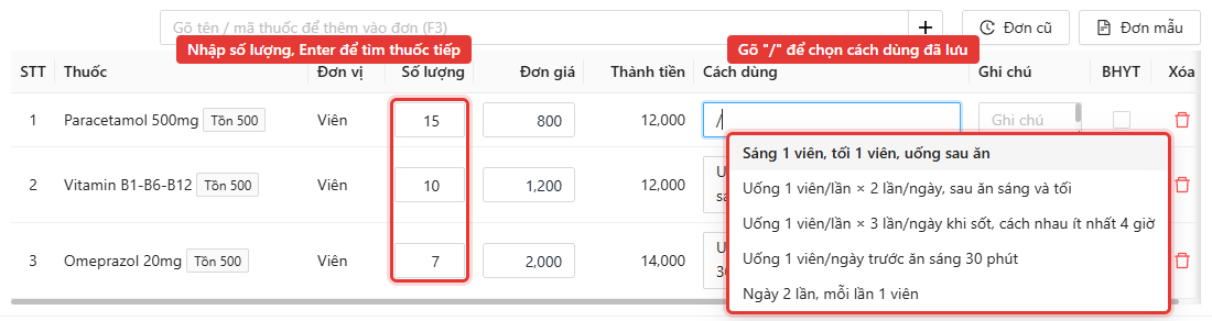 Nhập số lượng và gõ dấu gạch chéo để chọn cách dùng đã lưu