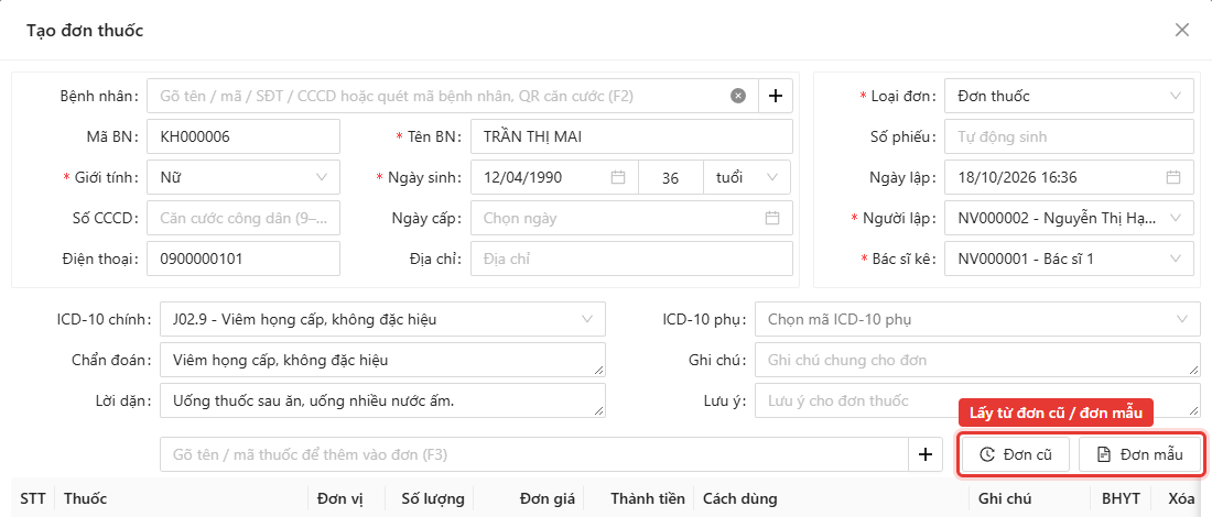 Nút Đơn cũ và Đơn mẫu trên màn Tạo đơn thuốc