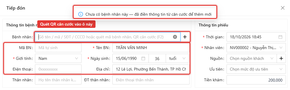 Quét QR căn cước vào ô Bệnh nhân, thông tin được điền tự động