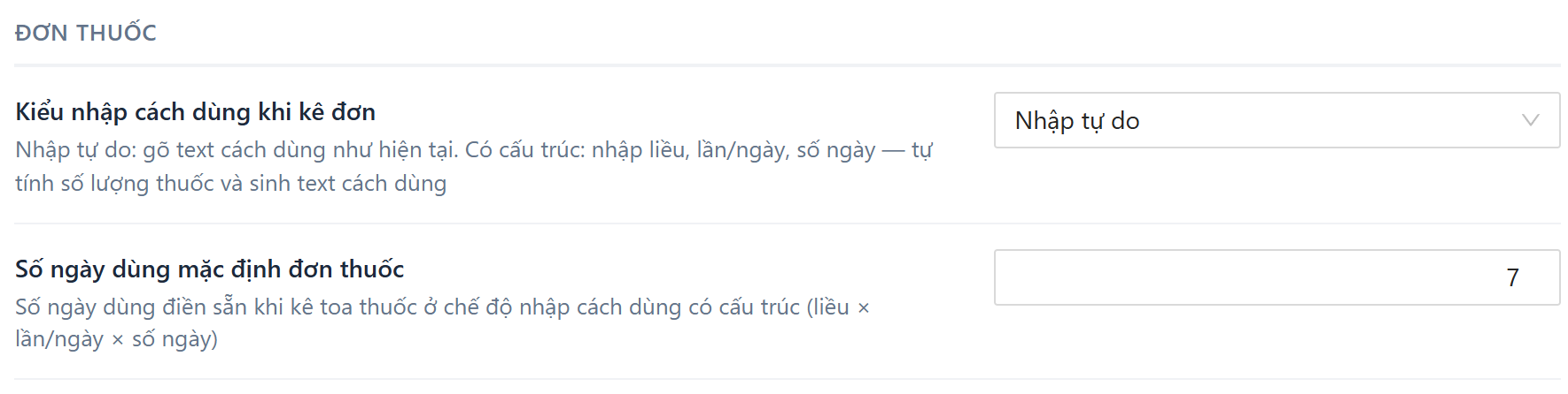 Nhóm thiết lập Đơn thuốc: kiểu nhập cách dùng khi kê đơn, số ngày dùng mặc định