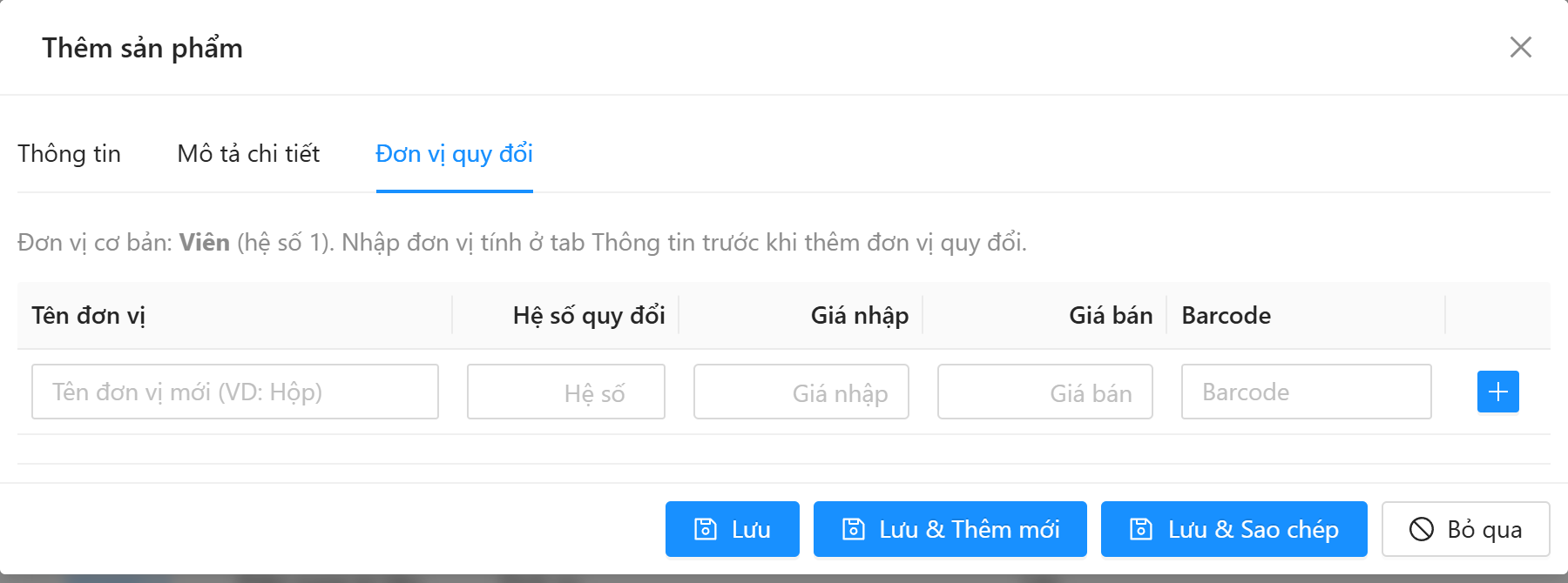 Tab Đơn vị quy đổi: dòng Đơn vị cơ bản hệ số 1 và bảng Tên đơn vị, Hệ số quy đổi, Giá nhập, Giá bán, Barcode