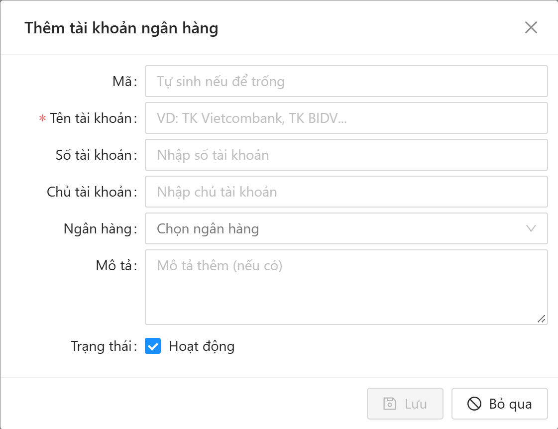 Cửa sổ thêm tài khoản ngân hàng: Mã, Tên tài khoản, Số tài khoản, Chủ tài khoản, Ngân hàng, Mô tả, Hoạt động