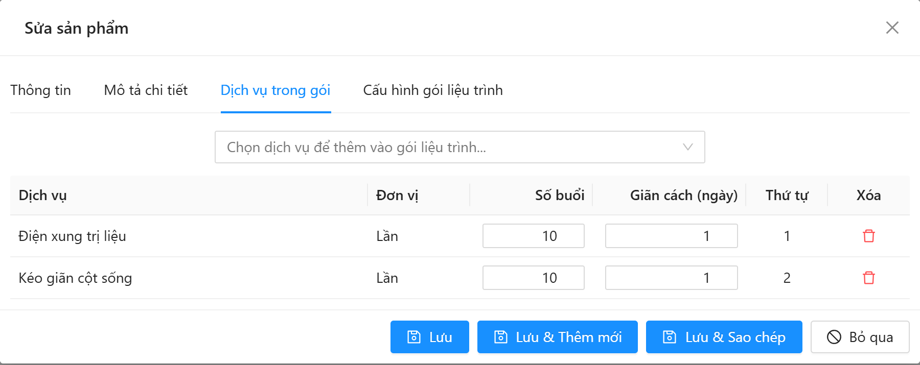 Gói liệu trình, tab Dịch vụ trong gói: bảng Dịch vụ, Đơn vị, Số buổi, Giãn cách (ngày), Thứ tự, Xóa
