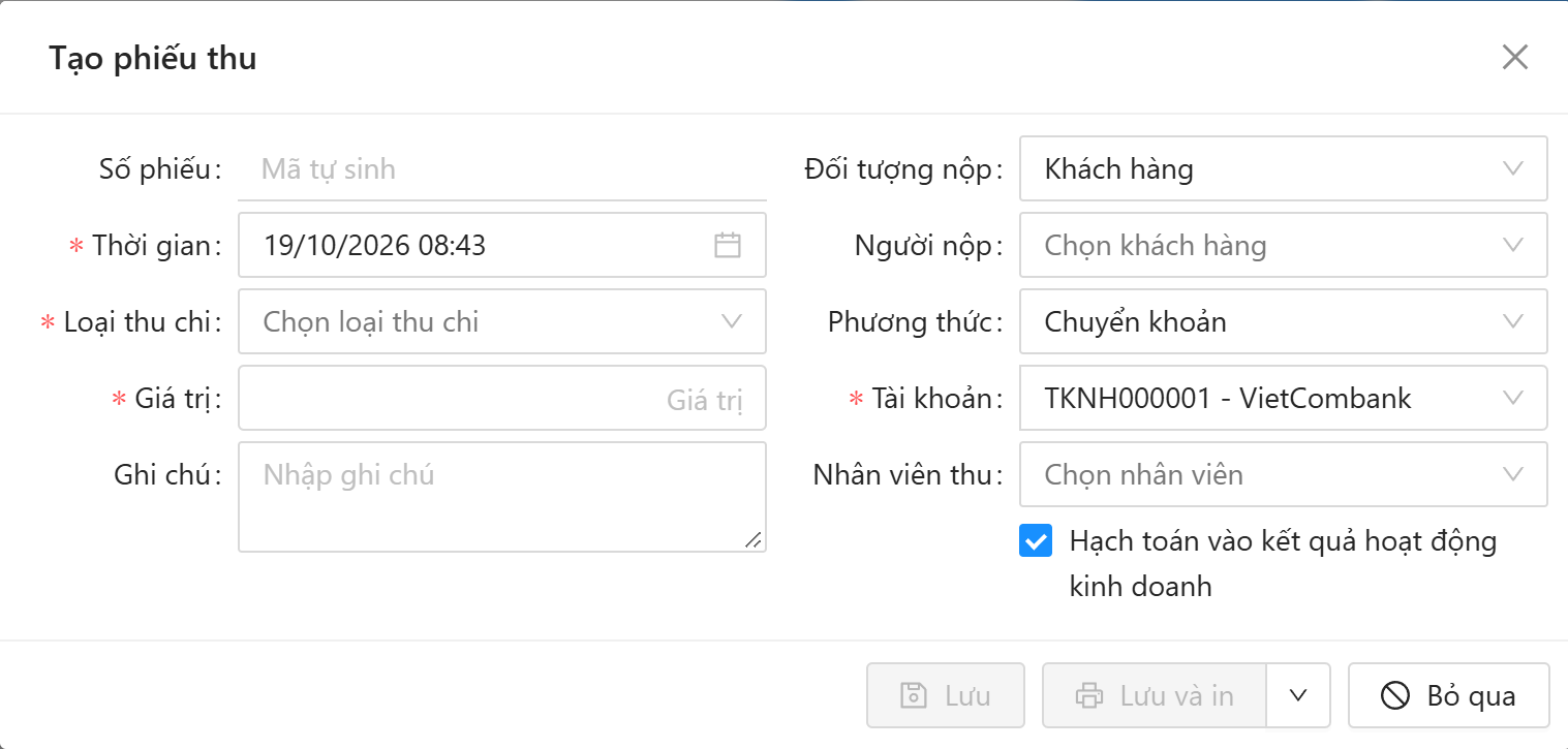 Cửa sổ Tạo phiếu thu: Số phiếu, Thời gian, Loại thu chi, Giá trị, Ghi chú, Đối tượng nộp, Người nộp, Phương thức, Tài khoản, Nhân viên thu, Hạch toán vào kết quả hoạt động kinh doanh