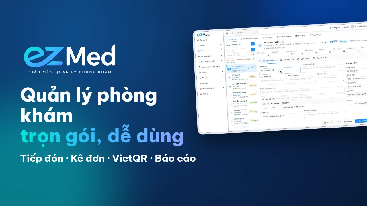 Video giới thiệu ezMed: quản lý phòng khám trọn gói, dễ dùng